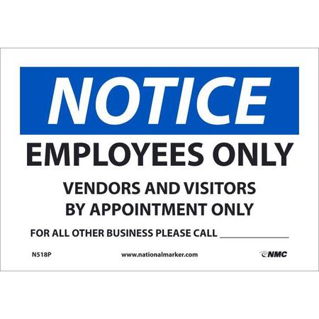 NMC Notice Employees Only Call, N518P N518P